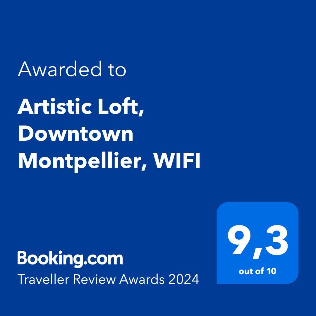 Artistic Loft, Downtown Montpellier, Wifi Leilighet Eksteriør bilde